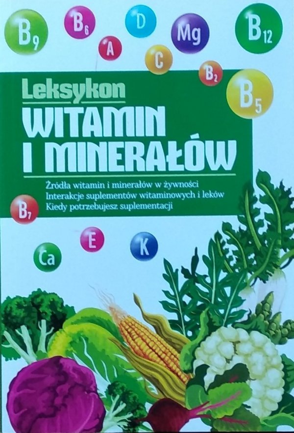 Marzena Pałasz • Leksykon witamin i minerałów