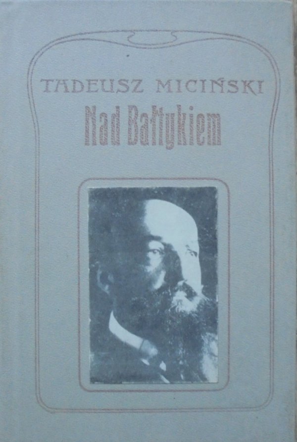 Tadeusz Miciński • Nad Bałtykiem