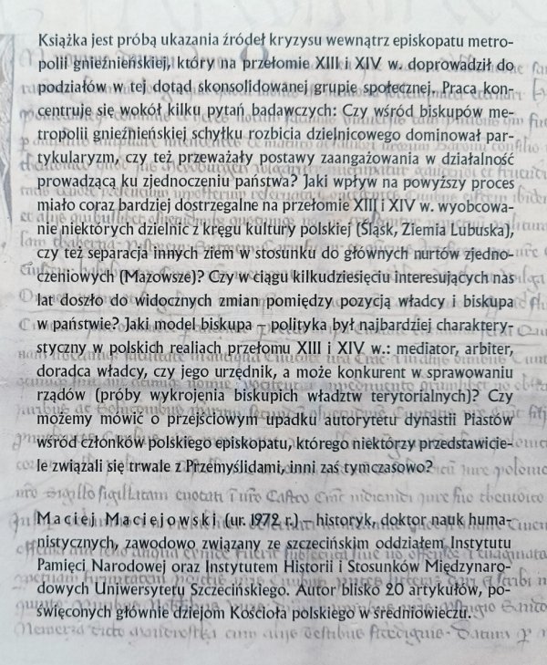 Maciej Maciejowski Orientacje polityczne biskupów metropolii gnieźnieńskiej 1283-1320