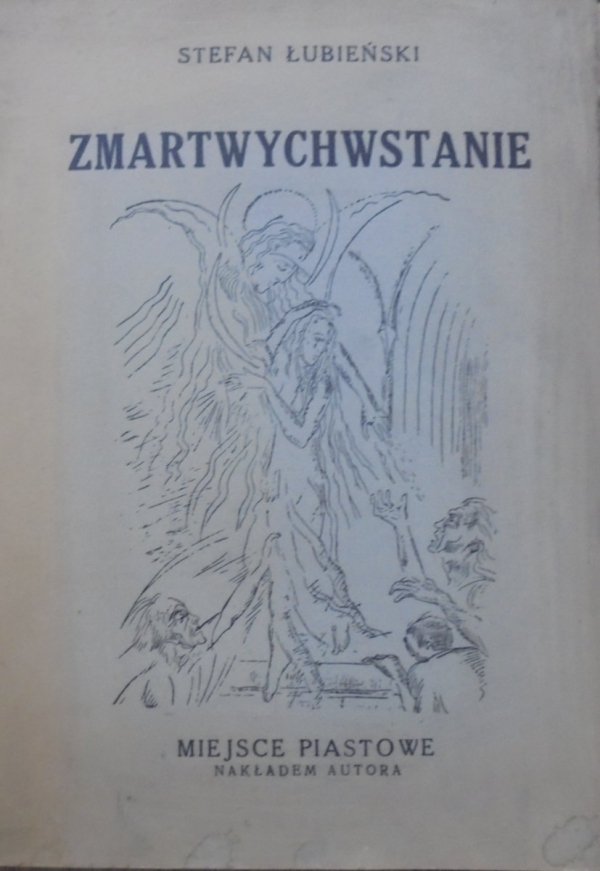 Stefan Łubieński • Zmartwychwstanie [1939]