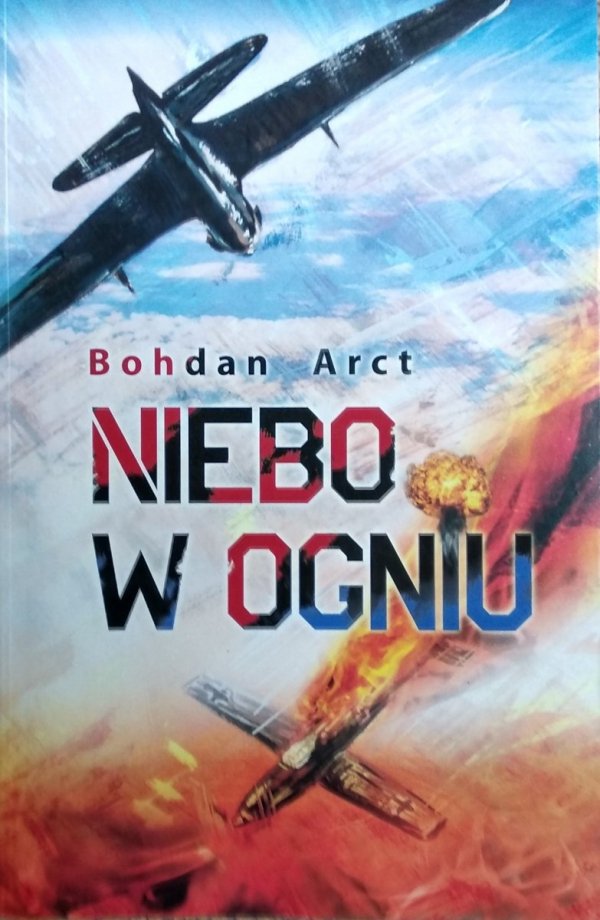 Bohdan Arct • Niebo w ogniu 