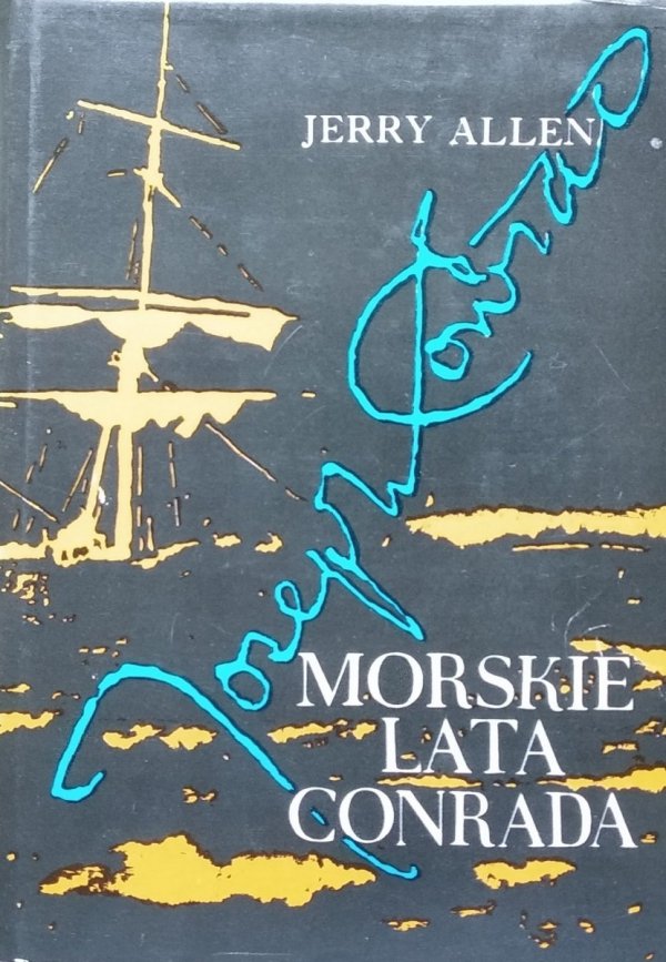 Jerry Allen • Morskie lata Conrada