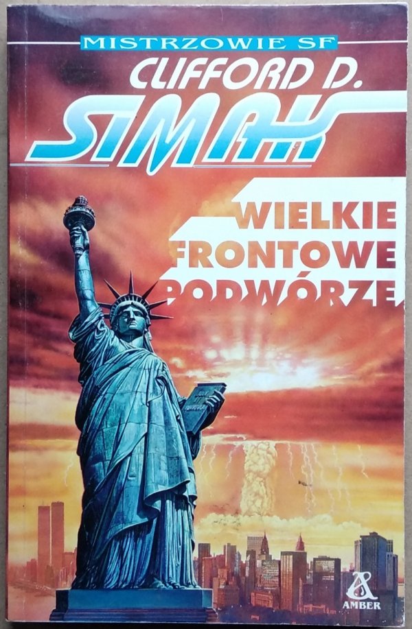Clifford D. Simak • Wielkie, frontowe podwórze
