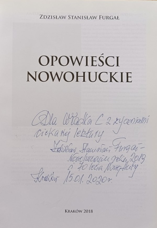 Zdzisław Stanisław Furgał Opowieści nowohuckie / dedykacja autorska
