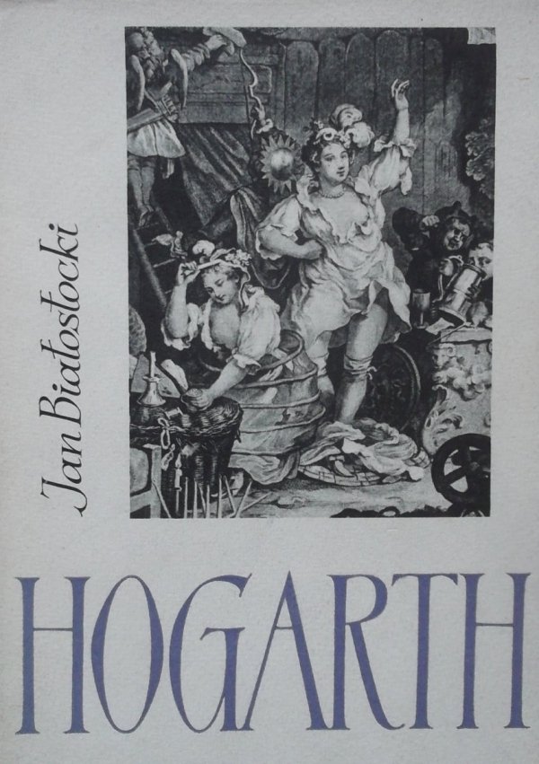 Jan Białostocki • Hogarth