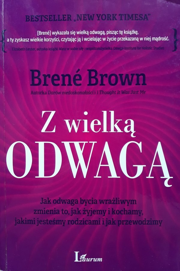 Brene Brown • Z wielką odwagą