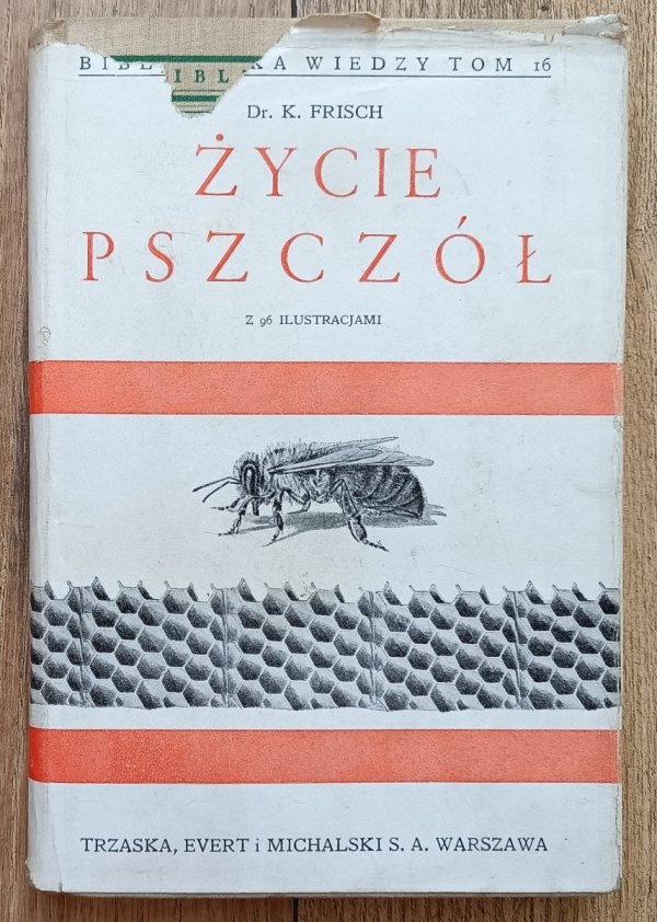 K. Frisch Życie pszczół / 1939