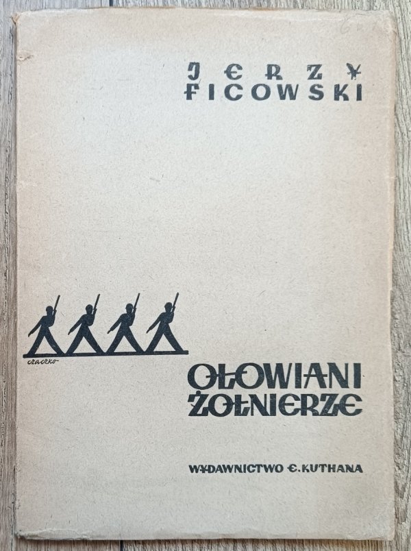 Jerzy Ficowski Ołowiani żołnierze