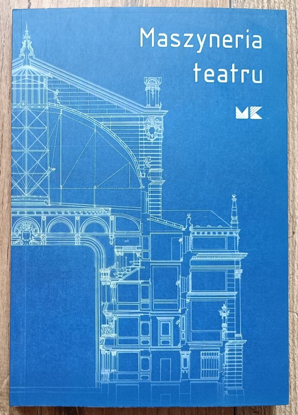 Maszyneria teatru / katalog wystawy