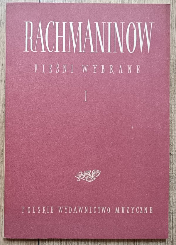 Sergiusz Rachmaninow Pieśni wybrane: zeszyt 1 na głos wysoki