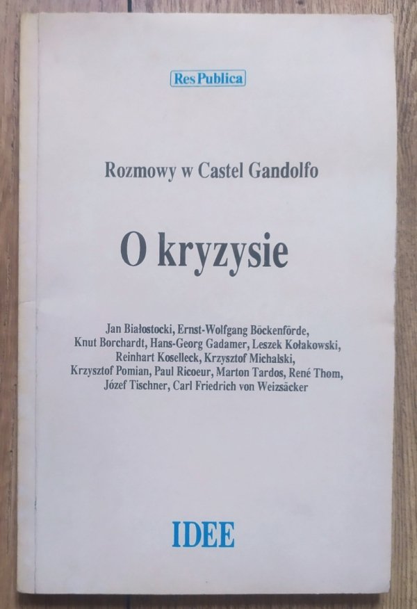 O kryzysie. Rozmowy w Castel Gandolfo