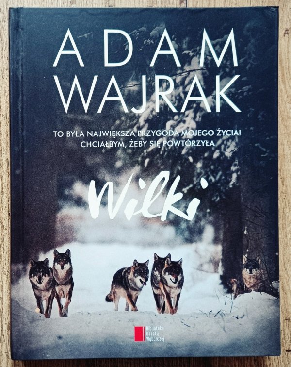 Adam Wajrak Wilki