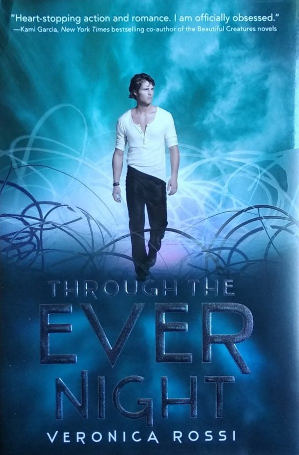 Through the Ever Night  Veronica Rossi 