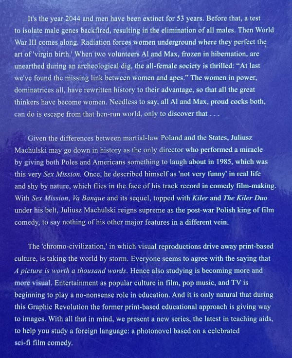 Sex Mission. A Photonovel Based on Juliusz Machulski's Celebrated Sci-fi Comedy