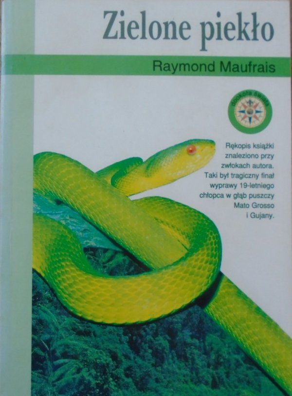 Raymond Maufrais • Zielone piekło