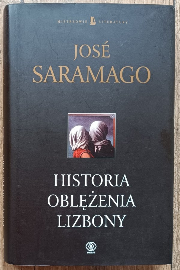 Jose Saramago Historia oblężenia Lizbony