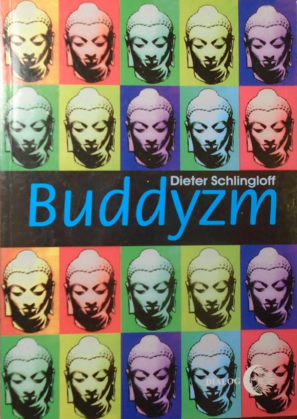 Dieter Schlingloff • Buddyzm