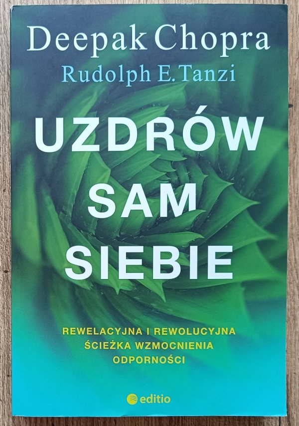 Deepak Chopra Uzdrów sam siebie