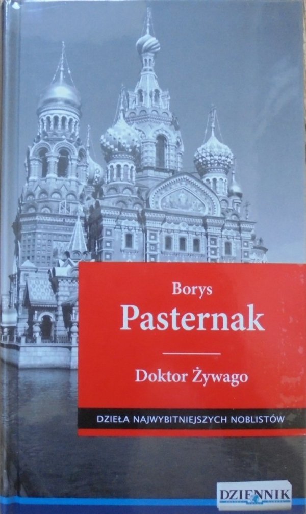 Borys Pasternak • Doktor Żywago