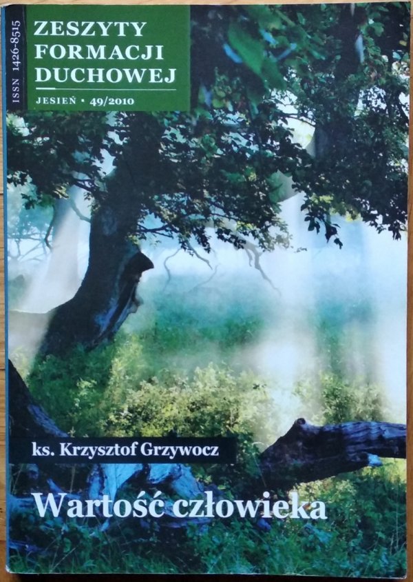 Krzysztof Grzywocz • Wartość człowieka