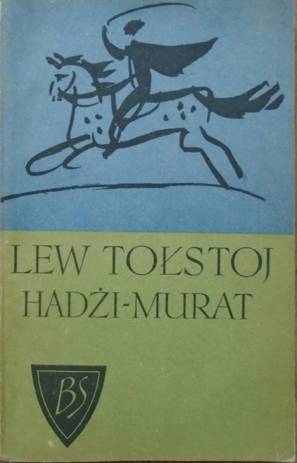 Lew Tołstoj • Hadżi Murat