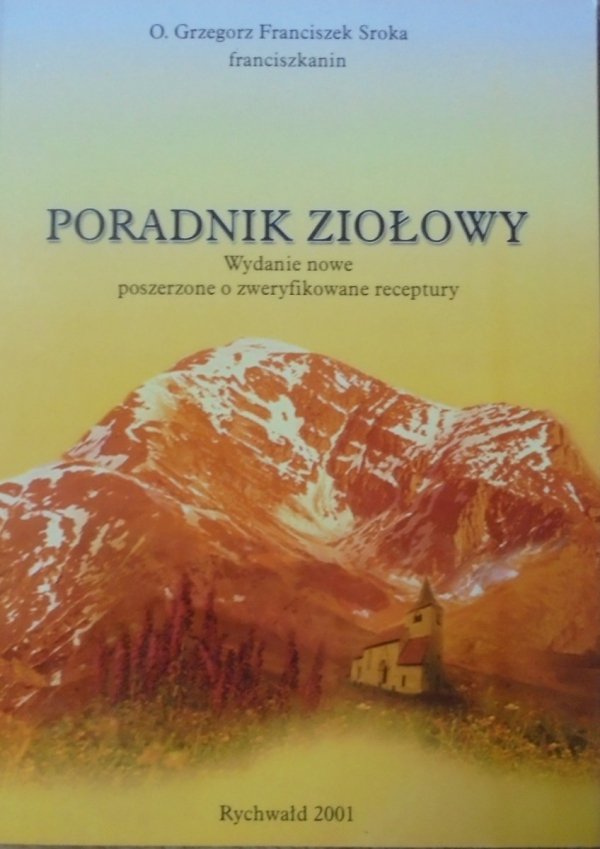 Grzegorz Franciszek Sroka • Poradnik ziołowy