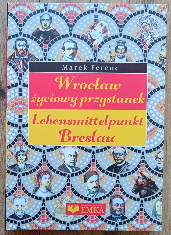 Marek Ferenc Wrocław - życiowy przystanek