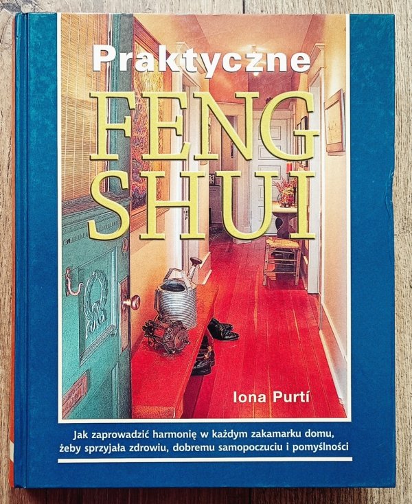 Iona Purti Praktyczne Feng Shui