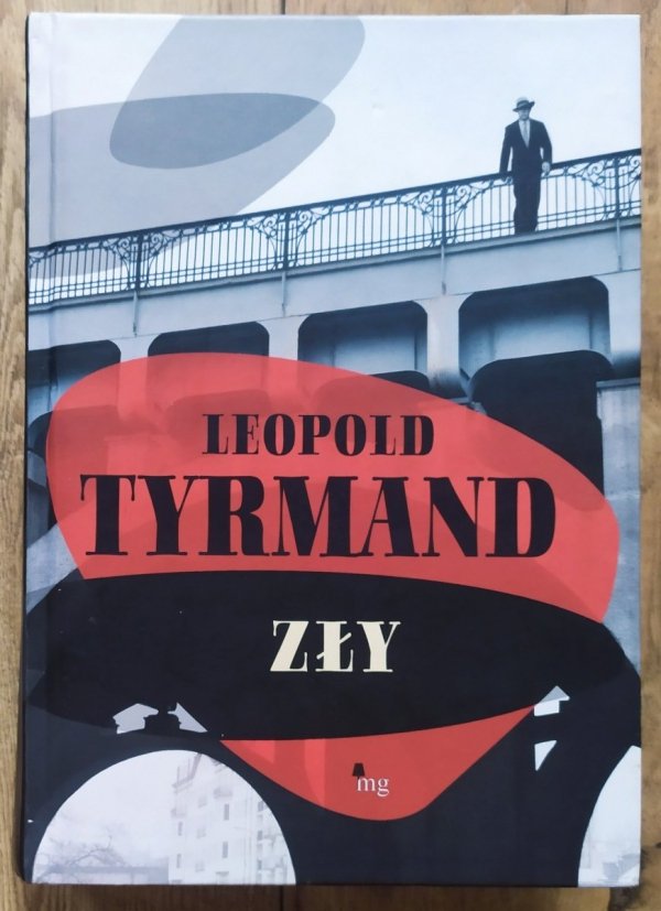 Leopold Tyrmand Zły