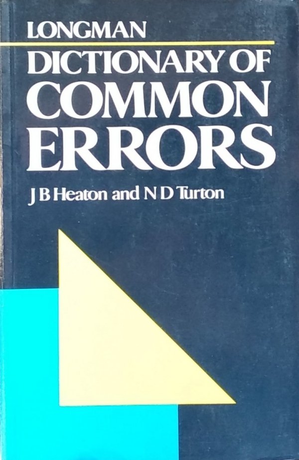 J.B Heaton • Dictionary of Common Errors