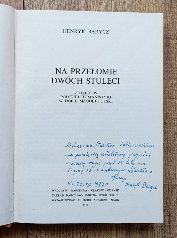 Henryk Barycz Na przełomie dwóch stuleci / dedykacja autorska