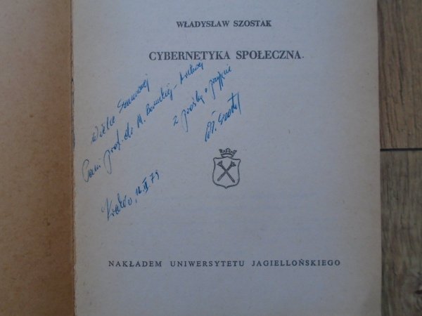 Władysław Szostak • Cybernetyka społeczna [dedykacja autorska]