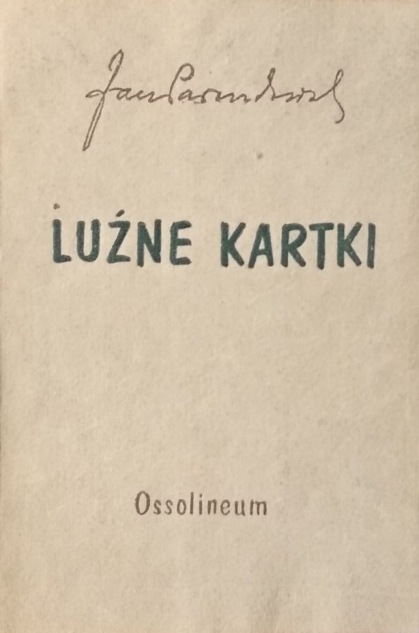 Jan Parandowski • Luźne kartki
