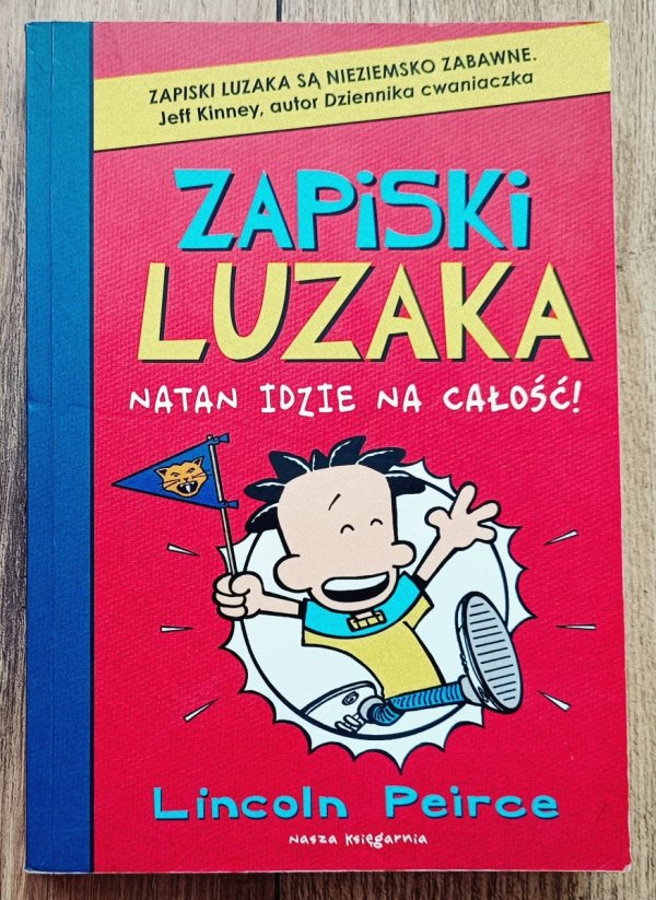 Zapiski luzaka. Natan idzie na całość