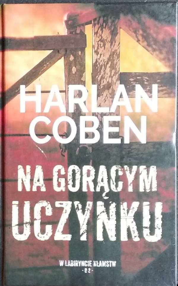 Harlan Coben • Na gorącym uczynku 