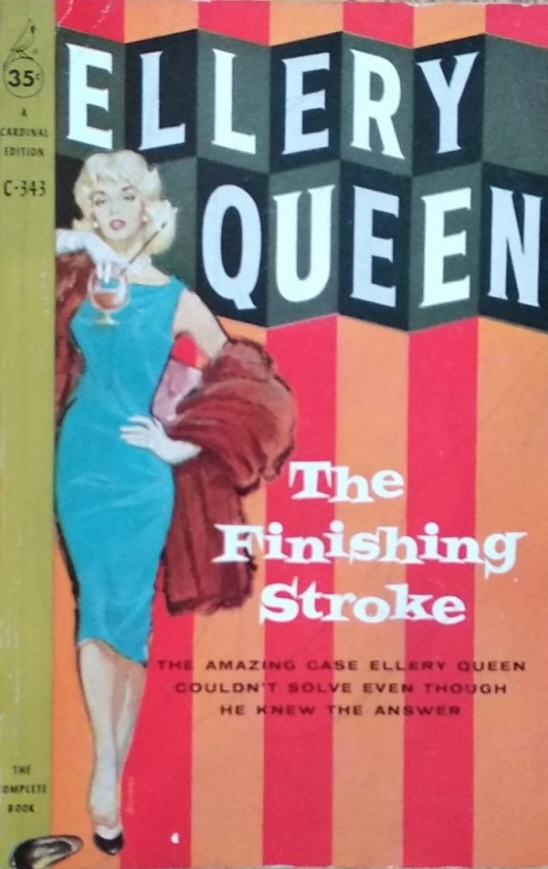 Ellery Queen • The Finishing Stroke