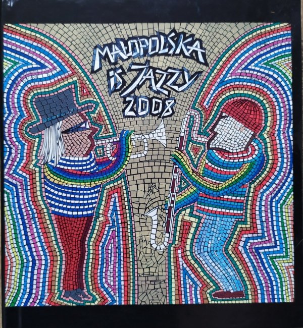 Małopolska is Jazzy 2008 CD