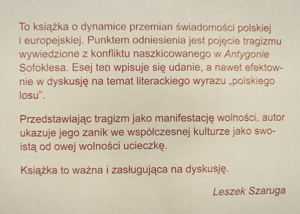 Piotr Mitzner Kto gra Antygonę? O tragicznych przyczynach i skutkach
