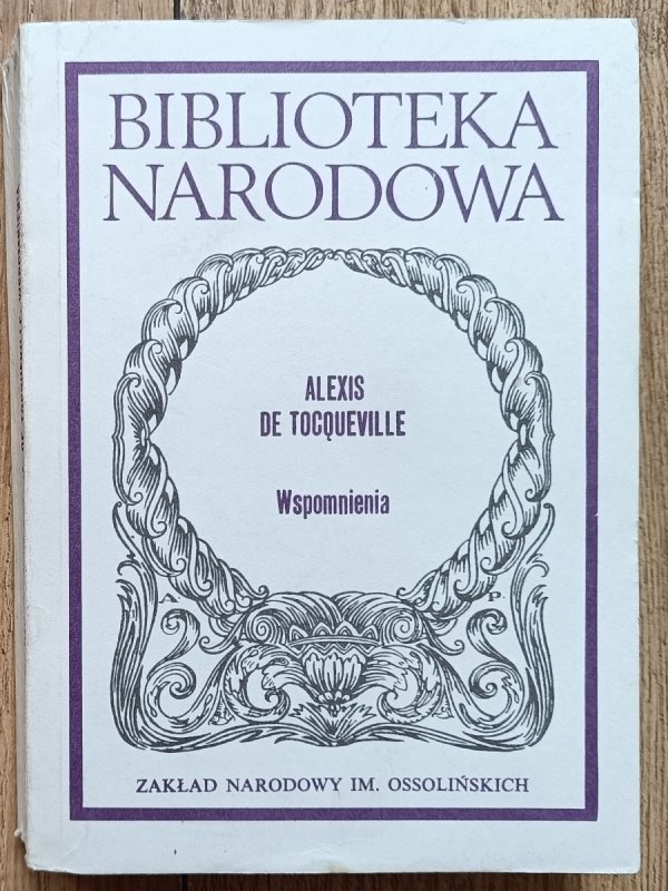 Alexis de Tocqueville Wspomnienia BN