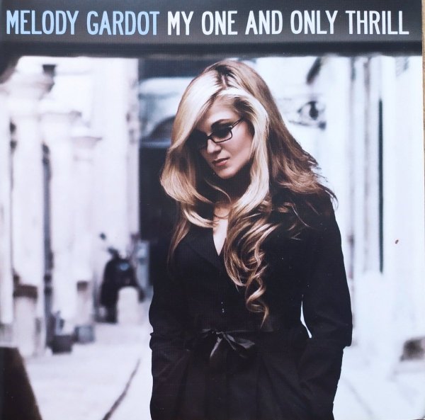 Melody Gardot My One and Only Thrill CD