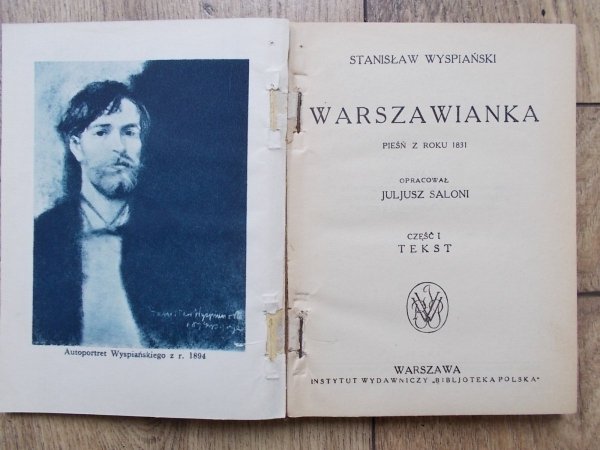 Stanisław Wyspiański • Warszawianka część 1 i 2. Tekst + objaśnienia i przypisy
