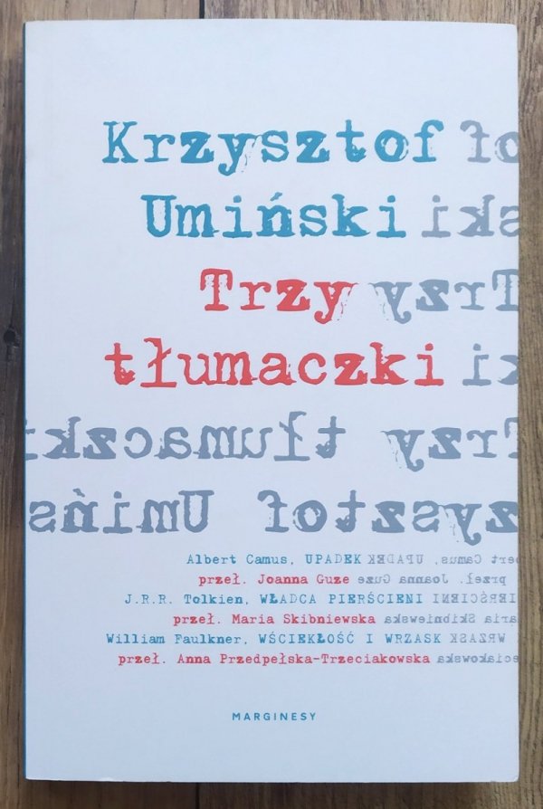 Krzysztof Umiński Trzy tłumaczki