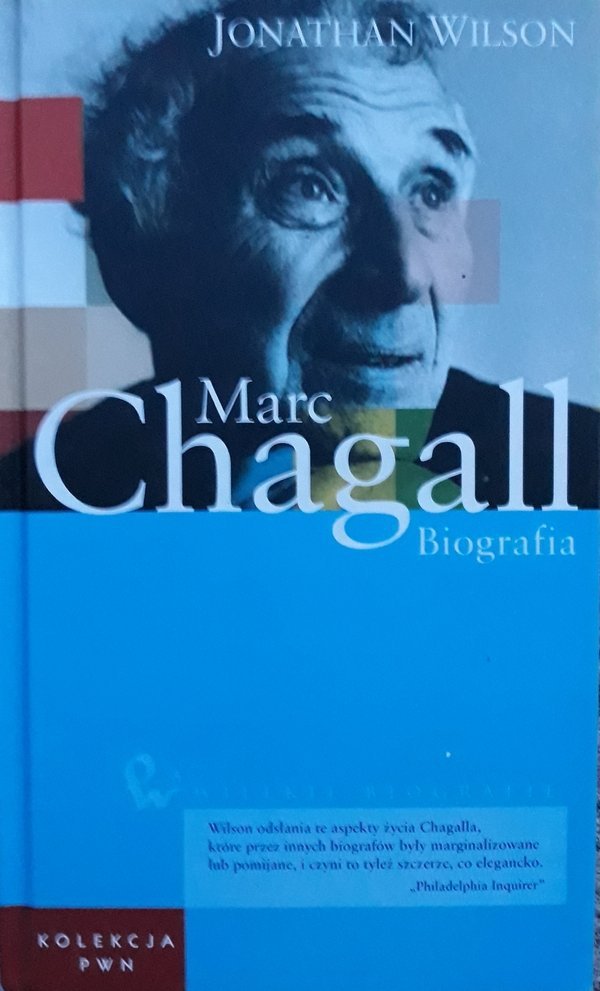 Jonathan Wilson • Marc Chagall. Biografia 