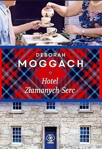 Deborah Moggach • Hotel złamanych serc 