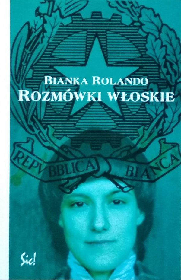 Bianka Rolando • Rozmówki włoskie