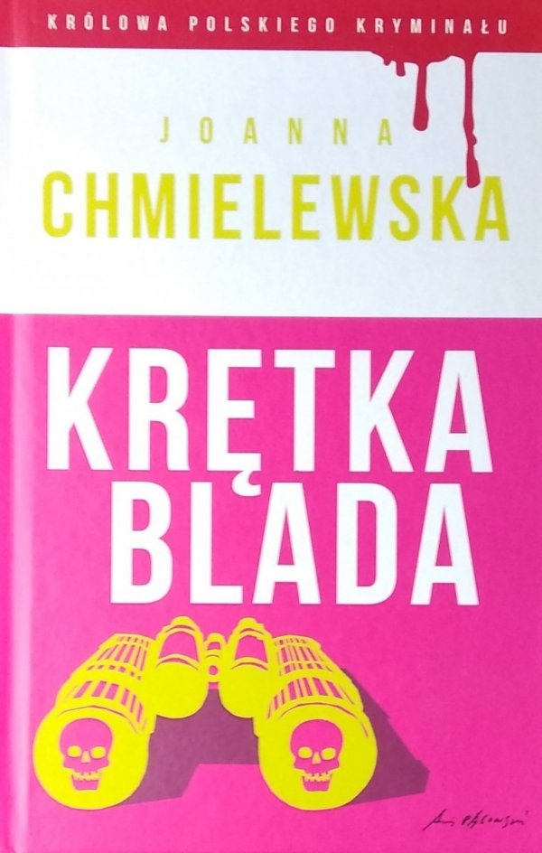 Joanna Chmielewska Krętka Blada