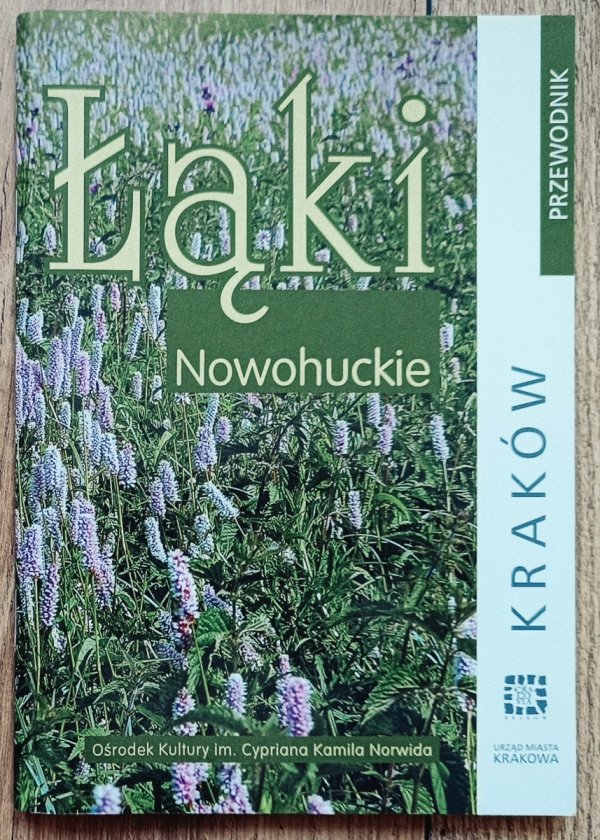Szymon Wójcik Łąki nowohuckie. Przewodnik