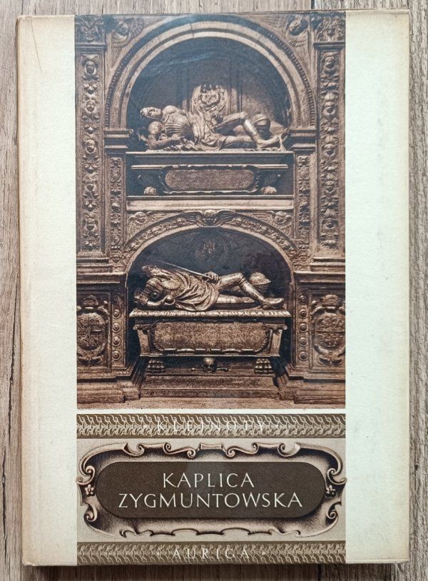 Adam Bochnak Kaplica Zygmuntowska