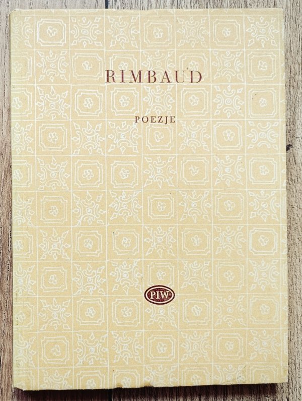 Artur Rimbaud Poezje wybrane [Biblioteka Poetów]