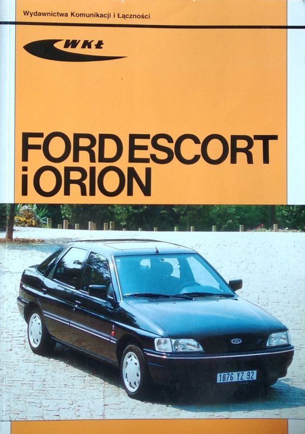 Krzysztof Wiśniewski • Ford Escort i Orion ?